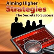 Aiming Higher Strategies - PDF Ebook - Digital Download - Master Resale Rights