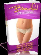 Beautiful Body Essentials - PDF Ebook - Digital Delivery - Master Resale Rights