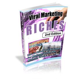 Viral Marketing Riches - PDF Ebook - Resale Rights - Instant Download